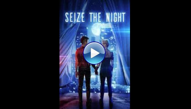 Seize the Night (2022)