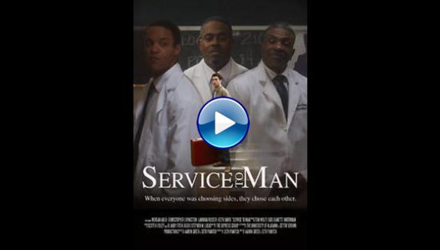 Service to Man (2016)