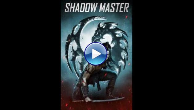 Shadow Master (2022)