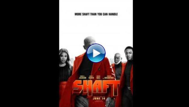 Shaft (2019)