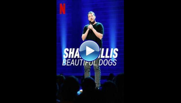 Shane Gillis: Beautiful Dogs (2023)