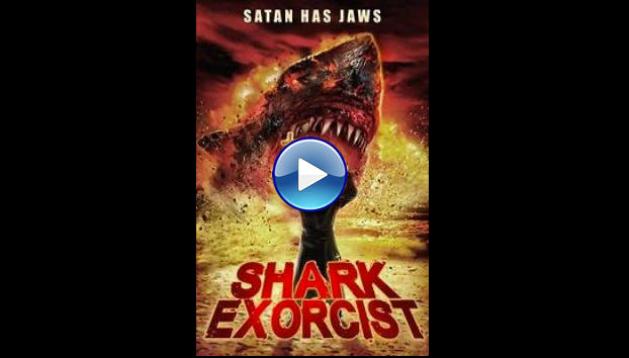 Shark Exorcist (2015)