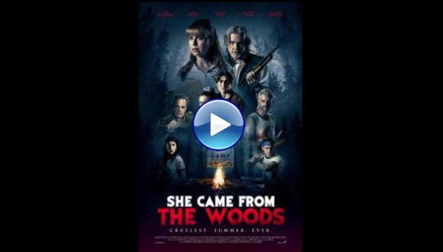 She Came From The Woods (2022)