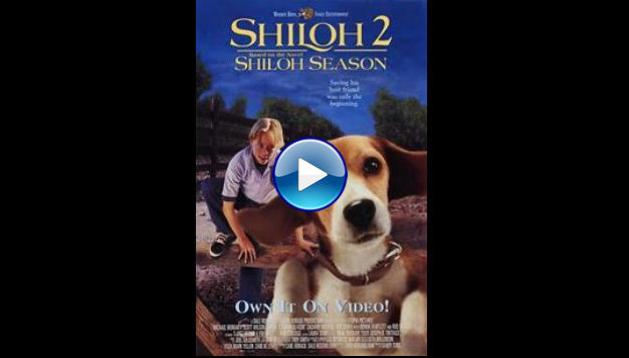 Shiloh 2: Shiloh Season (1999)