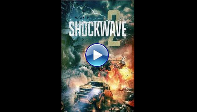 Shockwaves 2 (2024)