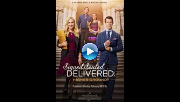 Signed, Sealed, Delivered: Higher Ground (2017)