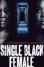 Single Black Female (2022)