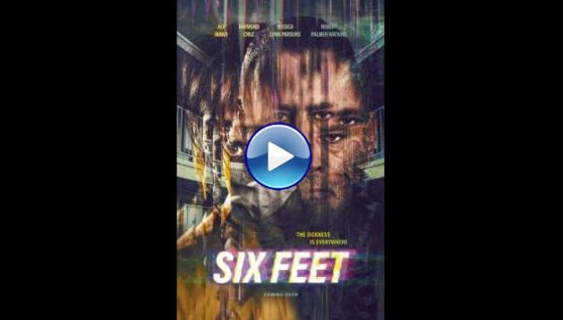 Six Feet (2022)