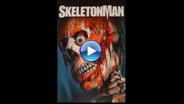 Skeleton Man (2004)