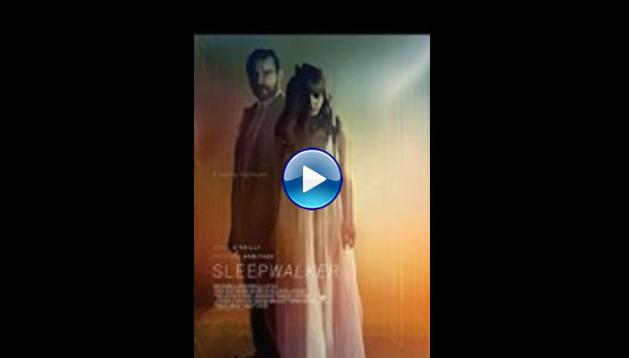 Sleepwalker (2017)