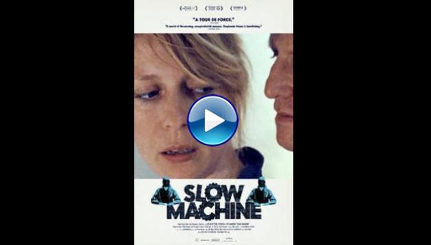 Slow Machine (2021)