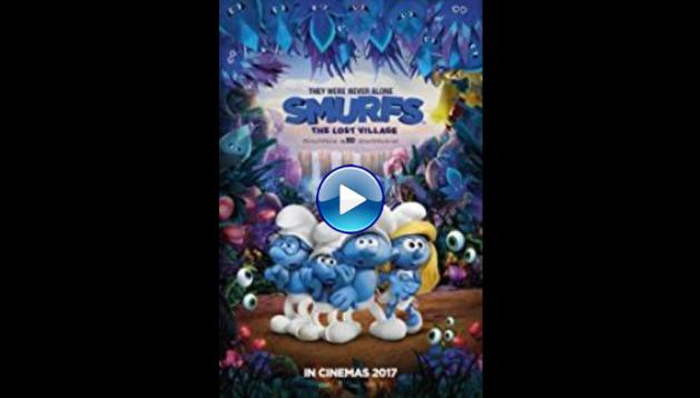 Smurfs: The Lost Village (2017)