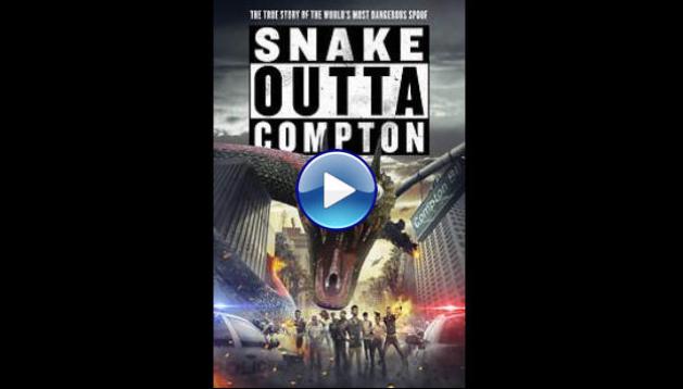 Snake Outta Compton (2018)