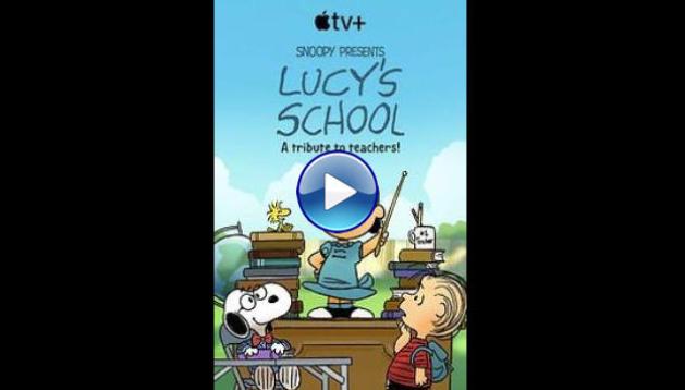 Snoopy Presents: Lucys School (2022)