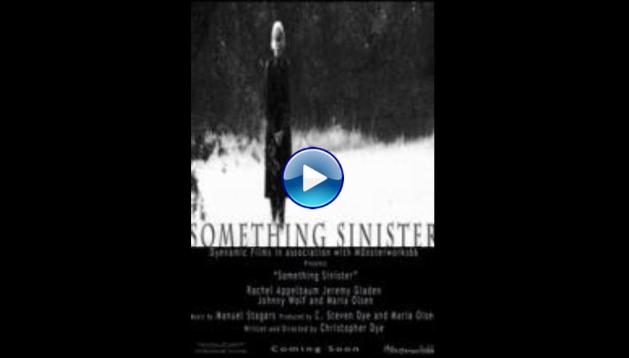 Something Sinister (2017)