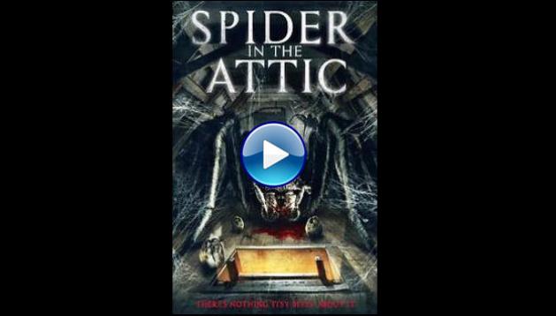 Spider from the Attic (2021)