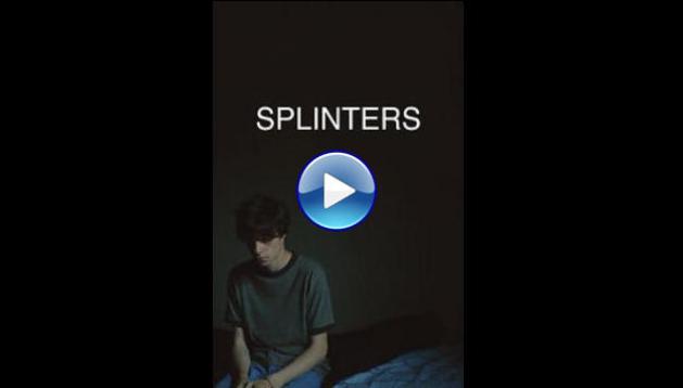 Splinters (2022)