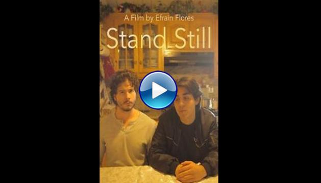 Stand Still (2020)