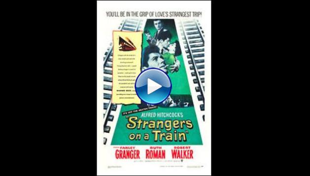 Strangers on a Train (1951)