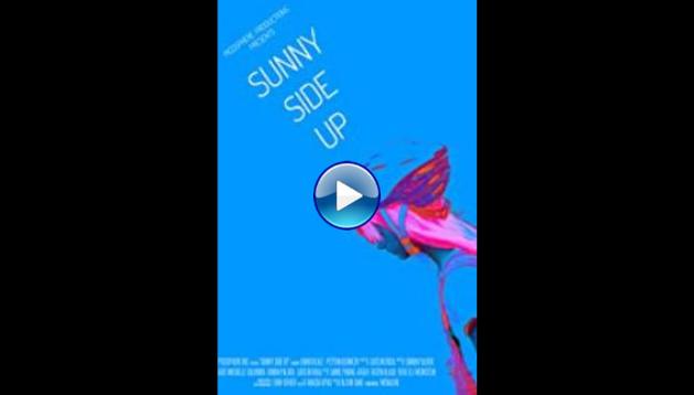 Sunny Side Up (2017)