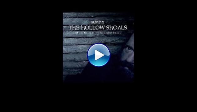 Survive the Hollow Shoals (2018)