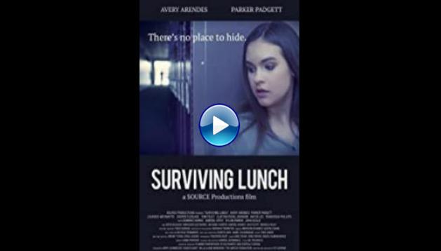 Surviving Lunch (2019)