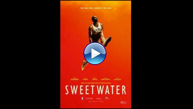 Sweetwater (2023)