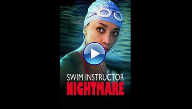 Swim Instructor Nightmare (2022)