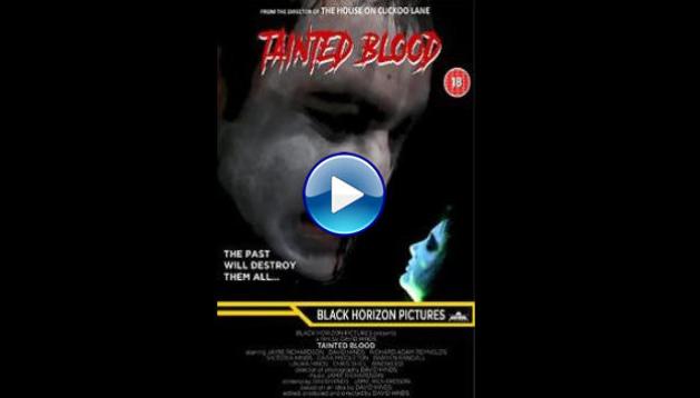 Tainted Blood (2020)