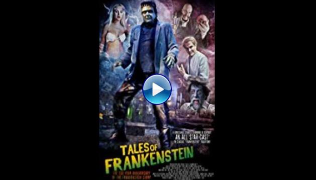 Tales of Frankenstein (2018)