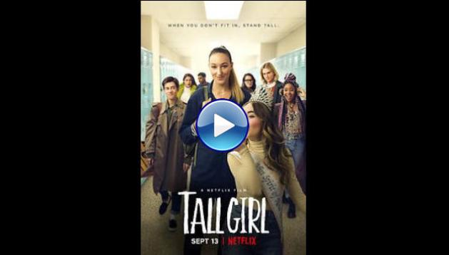 Tall Girl (2019)