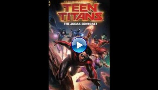 Teen Titans: The Judas Contract (2017)