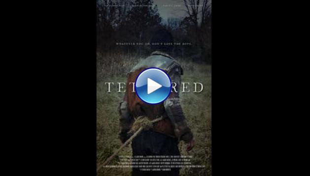 Tethered (2022)