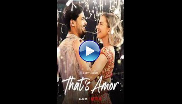 That's Amor (2022)