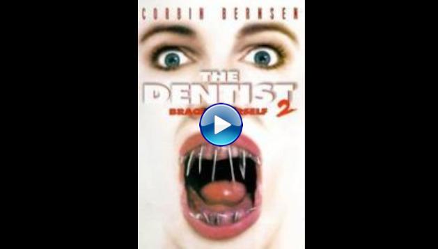 The Dentist 2 (1998)