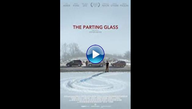 The Parting Glass (2018)