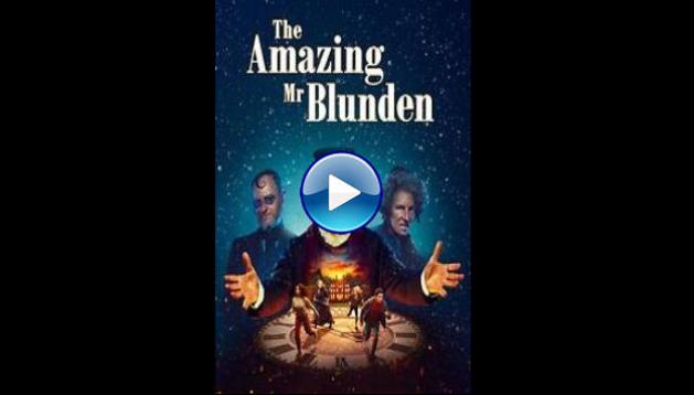 The Amazing Mr Blunden (2021)