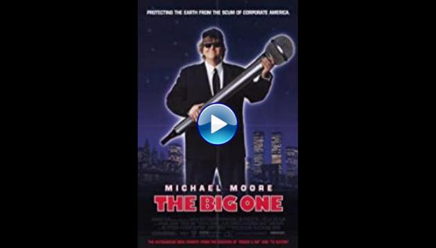 The Big One (1997)