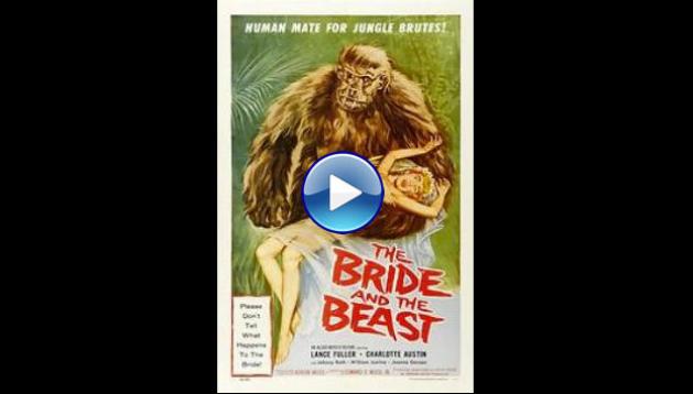 The Bride and the Beast (1958)