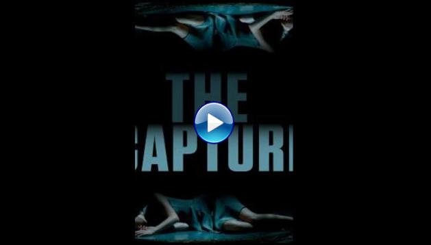 The Capture (2017)