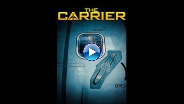 The Carrier (2015)