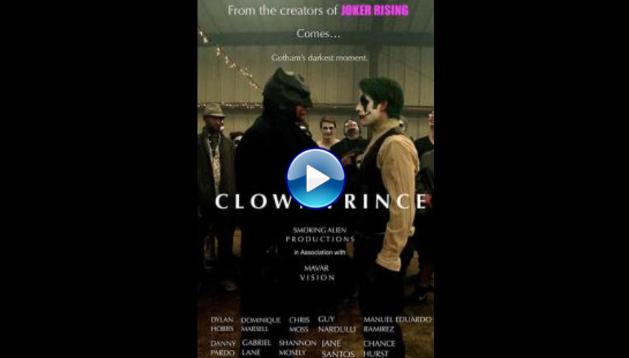 The Clown Prince (2019)