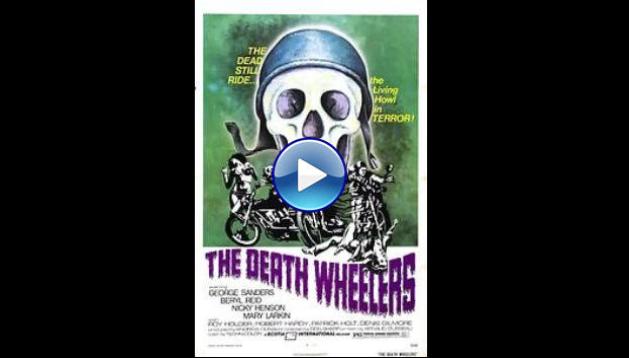 The Death Wheelers (1973)