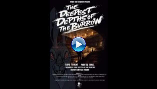 The Deepest Depths of the Burrow (2015)