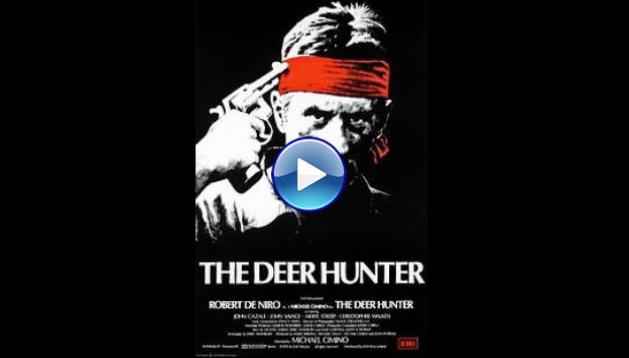 The Deer Hunter (1978)