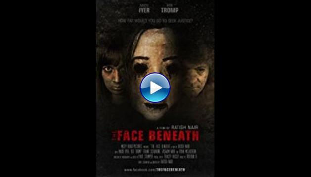 The Face Beneath (2016)