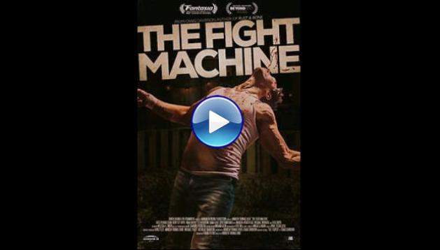 The Fight Machine (2022)