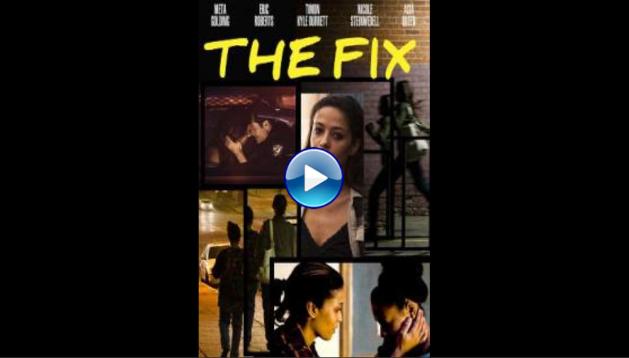 The Fix (2018)