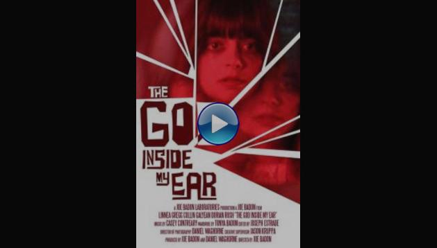 The God Inside My Ear (2017)