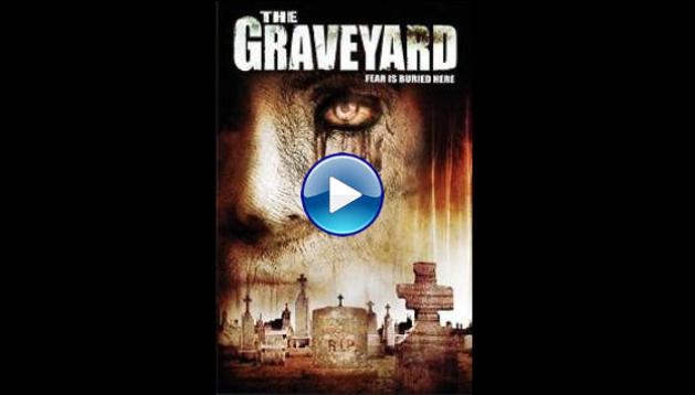 The Graveyard (2006)